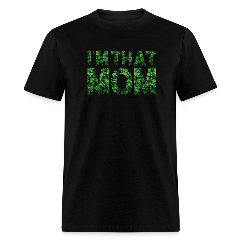 I'M THAT MOM - black