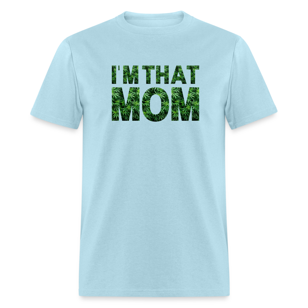 I'M THAT MOM - powder blue