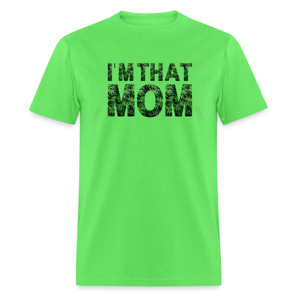 I'M THAT MOM - kiwi