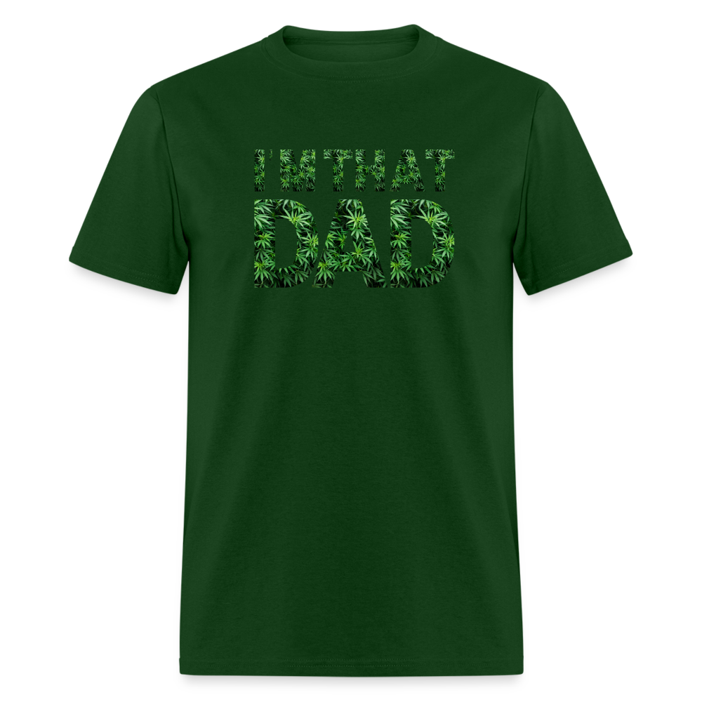 I'M THAT DAD - forest green
