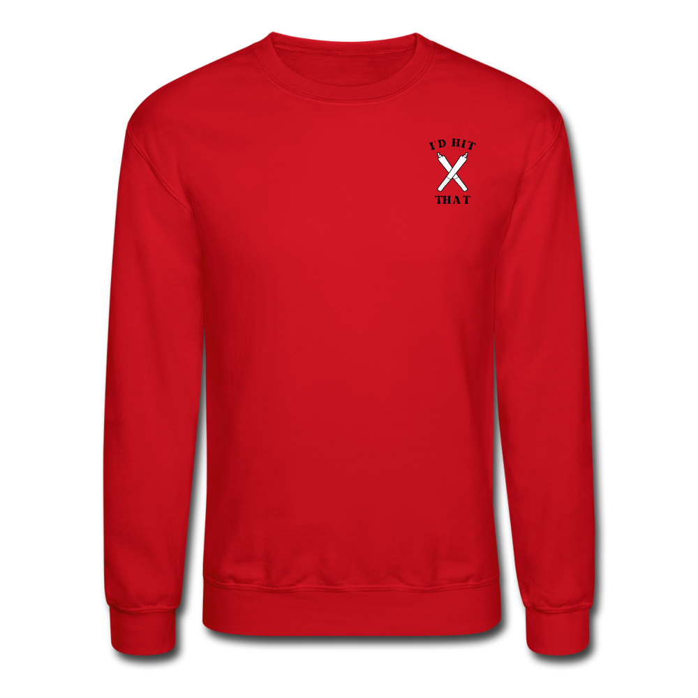 I'd Hit That Unisex Crewneck Sweatshirt - red