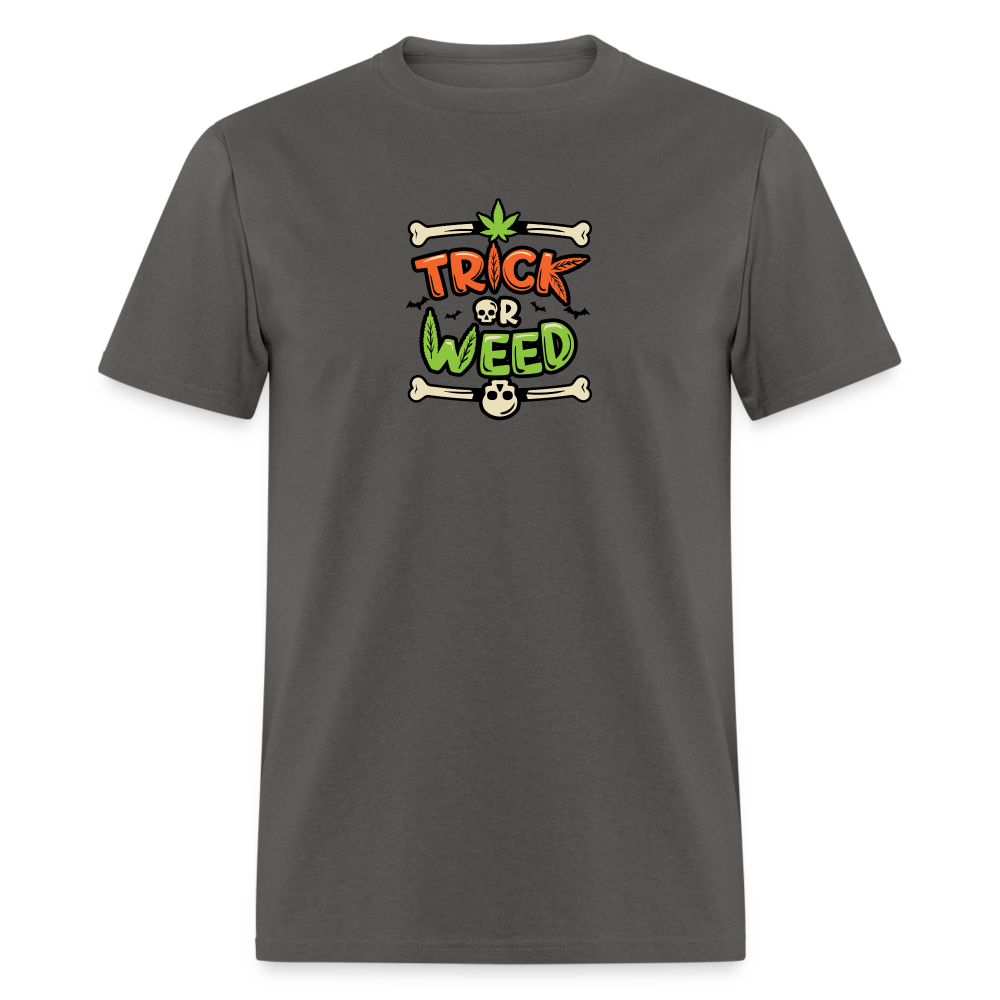 Trick or Weed Unisex Classic T-Shirt - charcoal