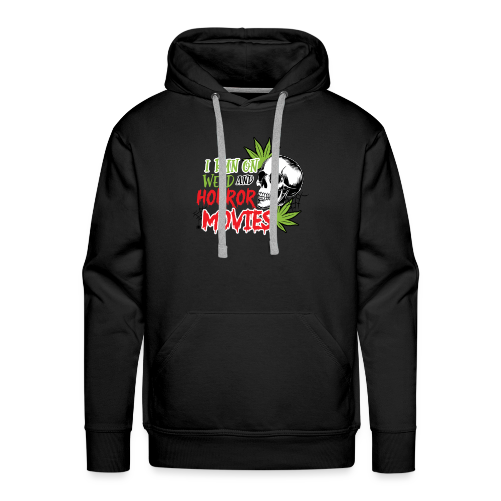 Weed and Horror Movies Premium Hoodie - black