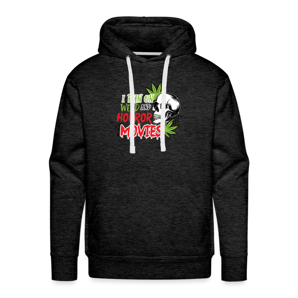 Weed and Horror Movies Premium Hoodie - charcoal grey